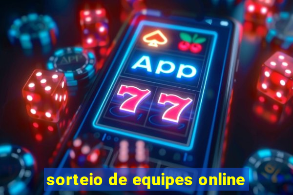 sorteio de equipes online